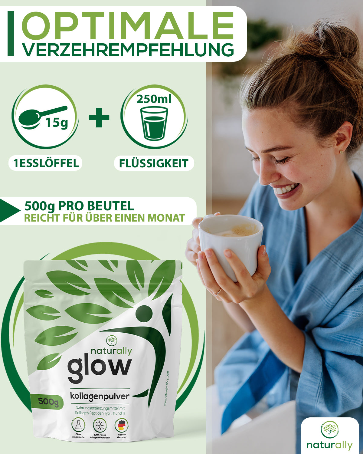 naturally glow Kollagen Pulver Verzehrempfehlung 15g pro Tag im Kaffee oder Wasser