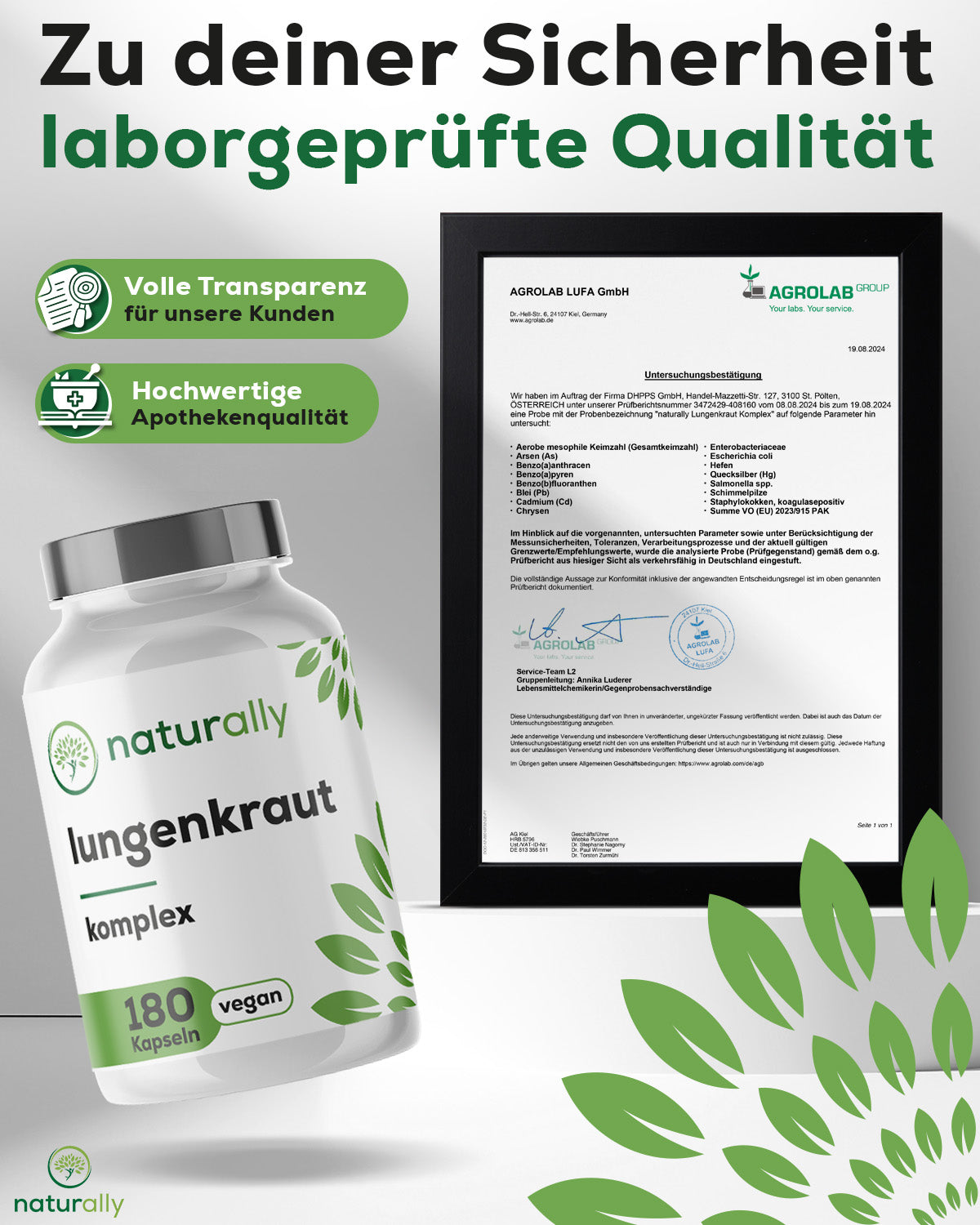 Bild Laboranalyse-Ergebnis:
Frei von unnötige Zusatzstoffe
Hochwertige Apothekenqualität
Volle Transparenz